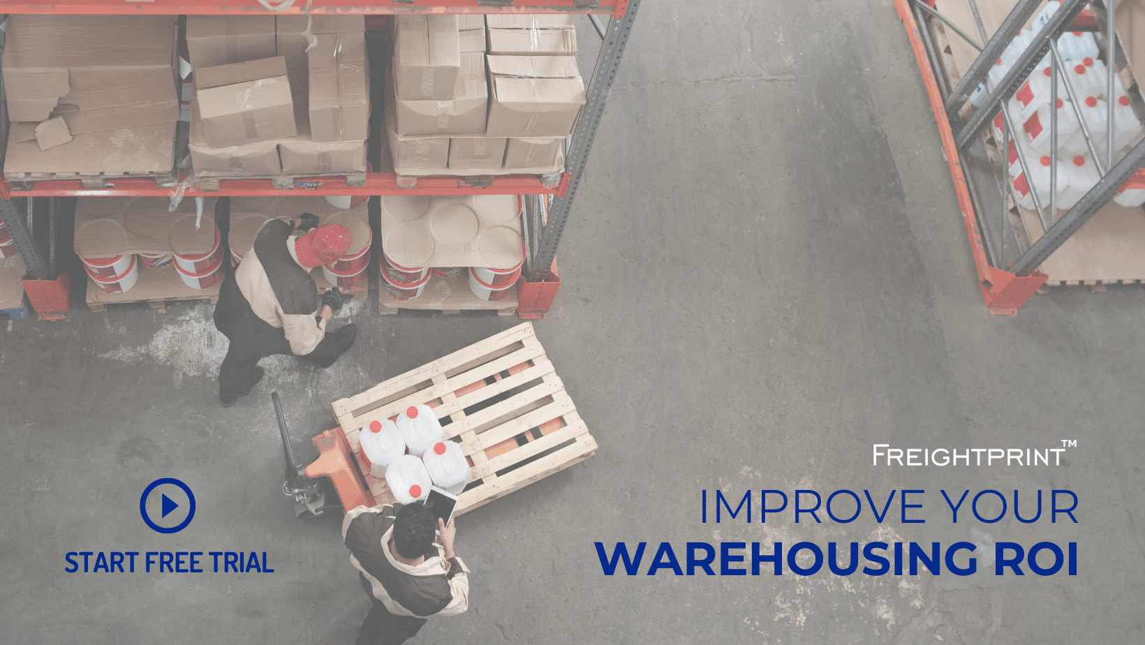 https://freightprint.com/blog/view/u/5-strategies-to-improve-warehousing-roi
